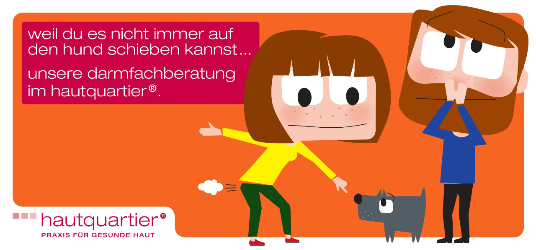 Wenn Du Deine Blähungen nicht mehr auf den Hund schieben kannst: Darmfachberatung im hautquartier